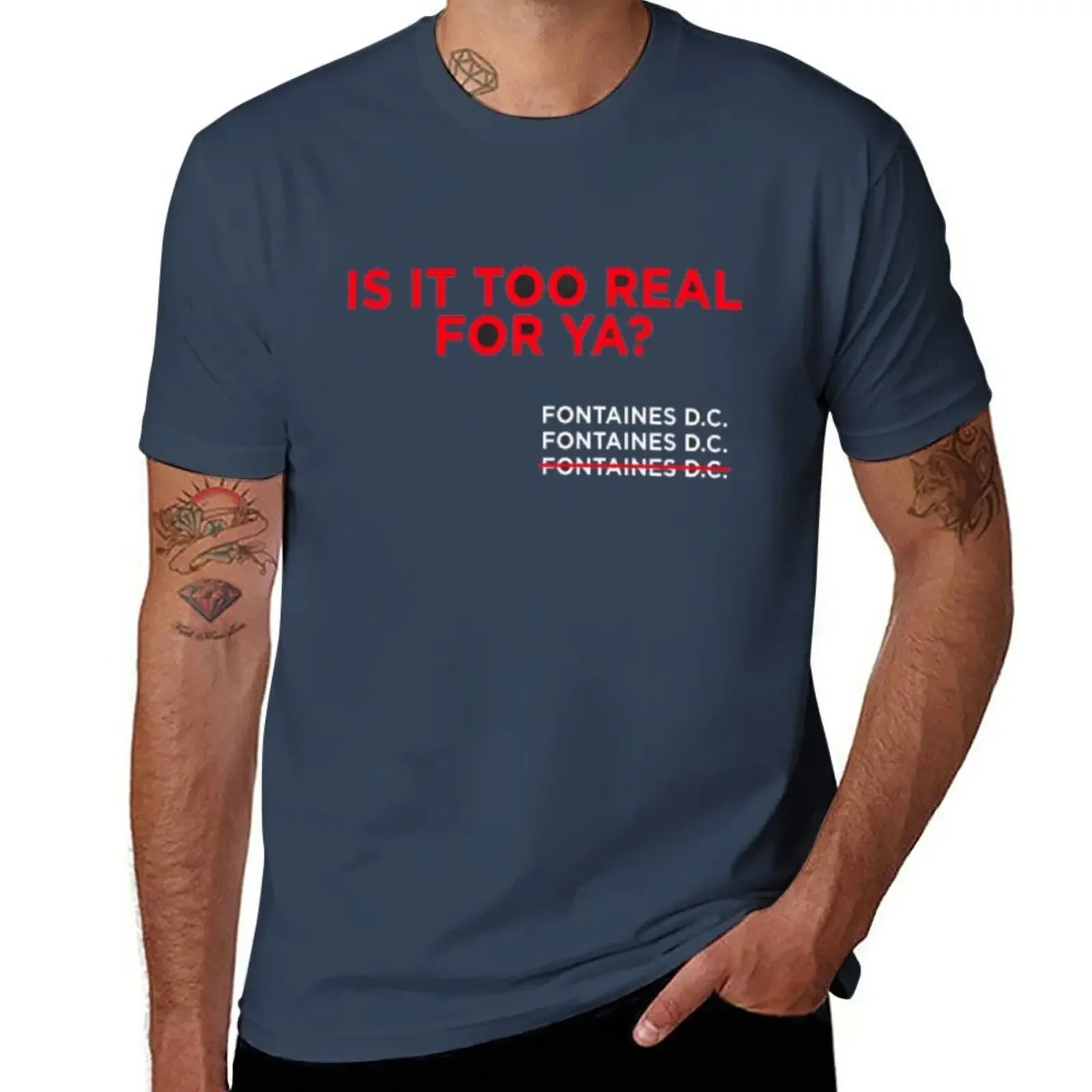 Fontaines DC : Is It Too Real For Ya?-T-Shirt S89e43efcc975426f835dfcd6edc304ffE Vintage Sounds T-Shirts