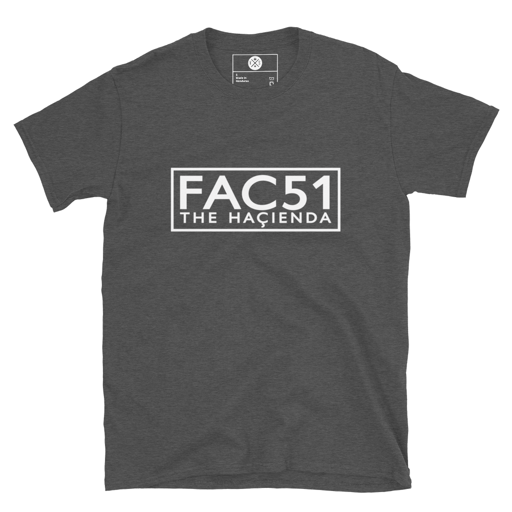 FAC51 The Hacienda T-Shirt